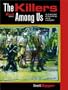 The Killers Among Us: Examination of Serial Murder and Its Investigations (2nd Edition)