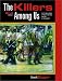 The Killers Among Us: Examination of Serial Murder and Its Investigations (2nd Edition)