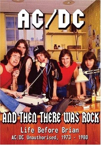 And Then There Was Rock: Life Before Brian