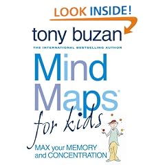Mind Maps for Kids: Max Your Memory and Concentration