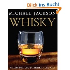 Whisky. Alle Marken und Destillerien der Welt