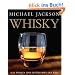 Whisky. Alle Marken und Destillerien der Welt