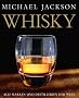 Whisky. Alle Marken und Destillerien der Welt