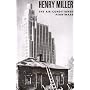 The Air-Conditioned Nightmare by Henry Miller