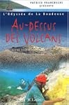 Au-dessus des volcans