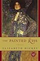 The Painted Kiss: A Novel