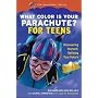 What Color is Your Parachute? for Teens: A Practical Job-Hunting Manual (What Color Is Your Parachute? for Teens: Discovering Yourself)