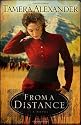 From a Distance (Timber Ridge Reflections, Book 1)