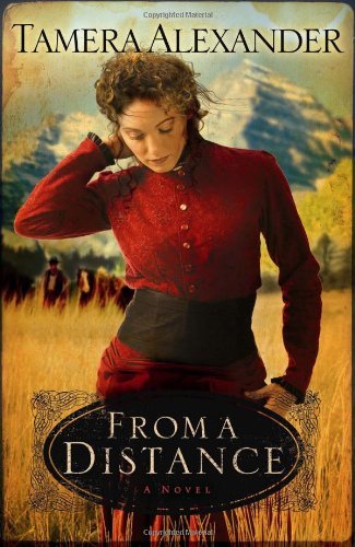 From a Distance (Timber Ridge Reflections, Book 1)