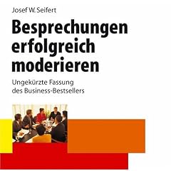 Besprechungen erfolgreich moderieren. 2 CD's