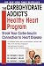 Books : The Carbohydrate Addict's Healthy Heart Program: Break Your Carbo-Insulin Connection to Heart Disease