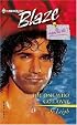 The One Who Got Away (Harlequin Blaze)