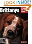 Brittanys (Barron's Complete Pet Owner's Manuals)