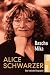 Alice Schwarzer. Eine kritische Biographie.