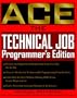 Ace the Technical Job: Programming