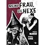 Meine Frau, die Hexe