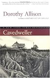 Cavedweller: A Novel