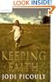 Keeping Faith: A Novel