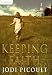 Keeping Faith: A Novel