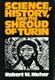 Science, History, and the Shroud of Turin