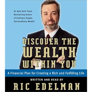Discover the Wealth Within You by Ric Edelman