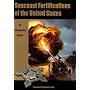 Seacoast Fortifications of the United States: An Introductory History