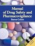 Manual of Drug Safety And Pharmacovigilance