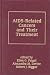 AIDS-Related Cancers and Their Treatment (Basic and Clinical Oncology)