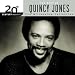 20th Century Masters: The Millennium Collection: Best of Quincy Jones
