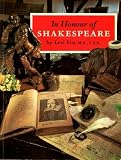 In honour of Shakespeare : the history and collections of the Shakespeare Birthplace Trust