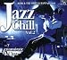 Jazz Chill, Vol. 2