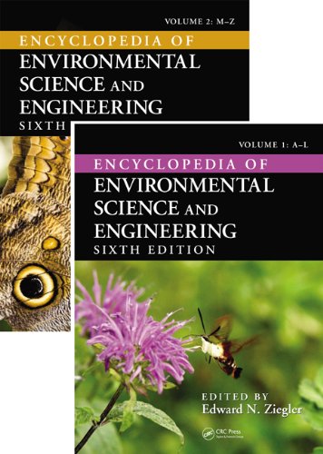 Encyclopedia of Environmental Science and Engineering, Sixth Edition (Print Version)