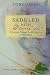Saddled With Darwin: A Journey Through South America