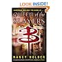 Queen of the Slayers (Buffy the Vampire Slayer)