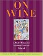 On Wine: A Master Sommelier and Master of Wine Tells All