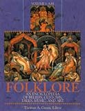 Review ABC-CLIO Ltd  / Folklore: An Encyclopedia of Beliefs, Customs, Tales, Music and Art: Vol.1