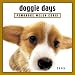 Doggie Days: Pembroke Welsh Corgi 2005 Calendar (Doggie Days)