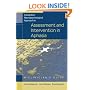 A Cognitive Neuropsychological Approach to Assessment and Intervention in Aphasia: A Clinician's Guide