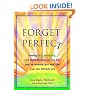 Forget Perfect