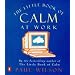 The Little Book of Calm at Work
