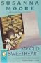 My Old Sweetheart (Contemporary American Fiction)