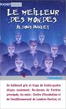 Le meilleur des mondes