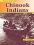 Chinook Indians (Native Americans (Heinemann Paperback))