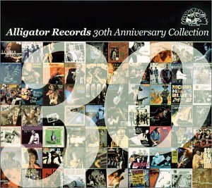 CD-Charts  Music : Alligator Records 30th Anniversary Collection