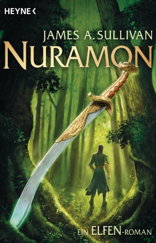 Nuramon: Ein Elfenroman (German Edition)