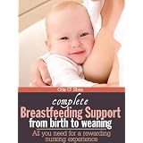 Complete Breastfeeding Support, from birth to weaning