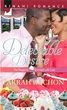 Delectable Desire (Kimani Romance)