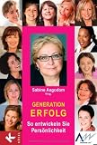 Produkt-Bild: Generation Erfolg: So entwickeln Sie Pers&ouml;nlichkeit