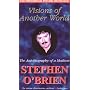 Visions of Another World: The Autobiography of a Medium