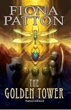 The Golden Tower: Book Two of the Warriors of Estavia